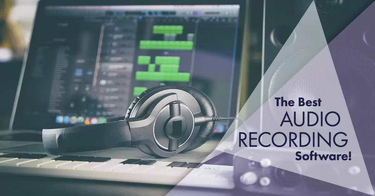 9 Tips To Choose The Best Audio Recording Software For eLearning